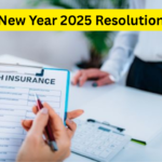 New Year 2025 Resolutions: Avoid These Health Insurance Mistakes That Could Disrupt Your Financial Planning