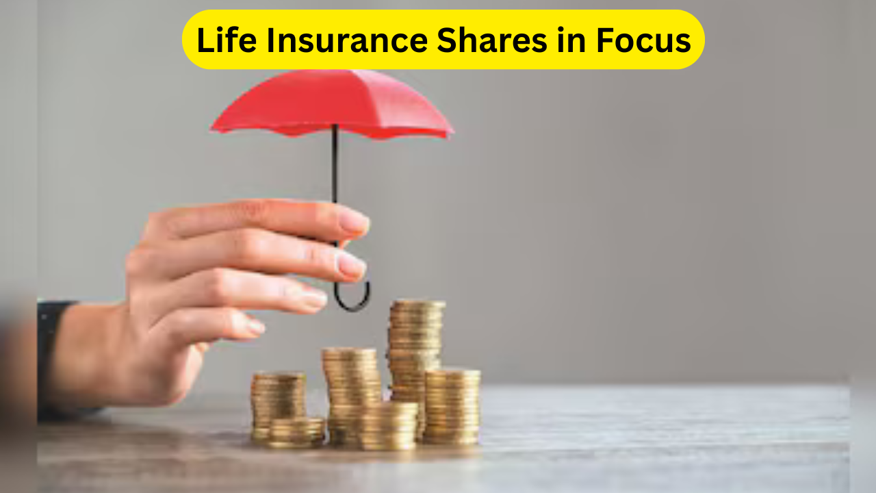 Life Insurance Shares in Focus